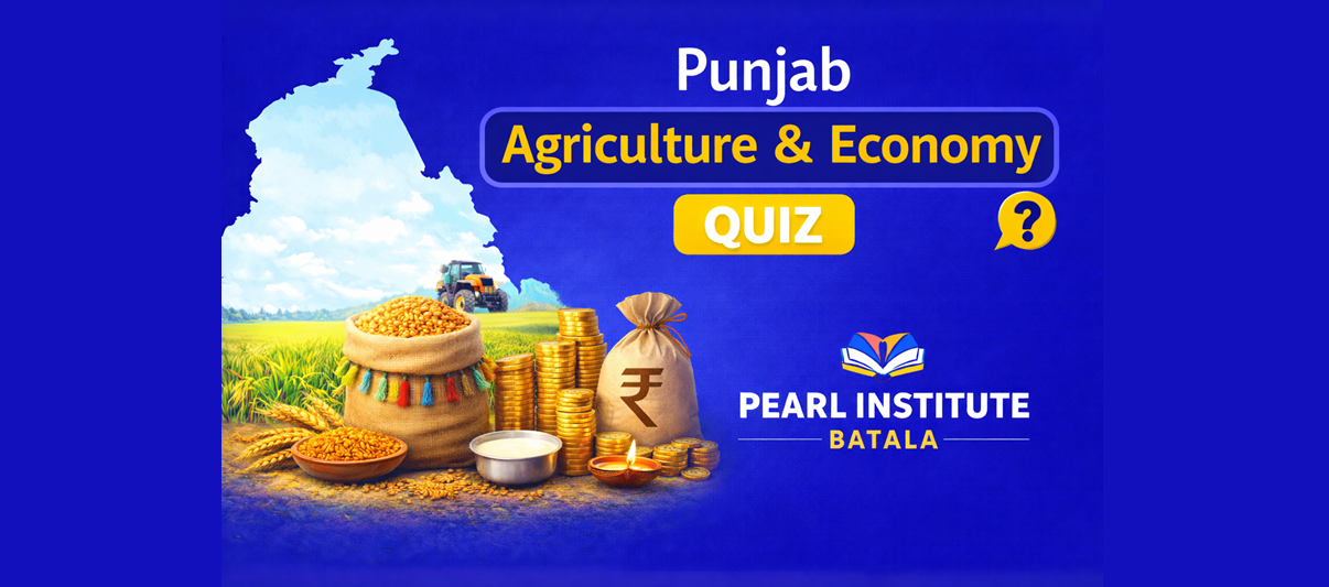 Punjab Agriculture & Economy Quiz