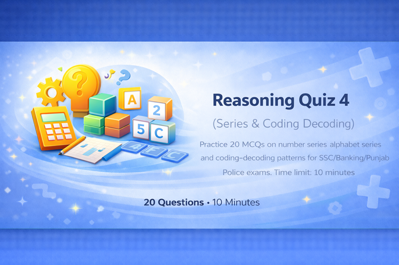 Reasoning Quiz 4 (Series & Coding Decoding)