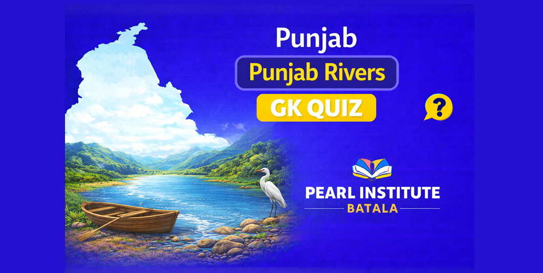 Punjab Rivers GK Quiz