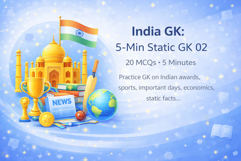 India GK: 5-Min Static GK 02