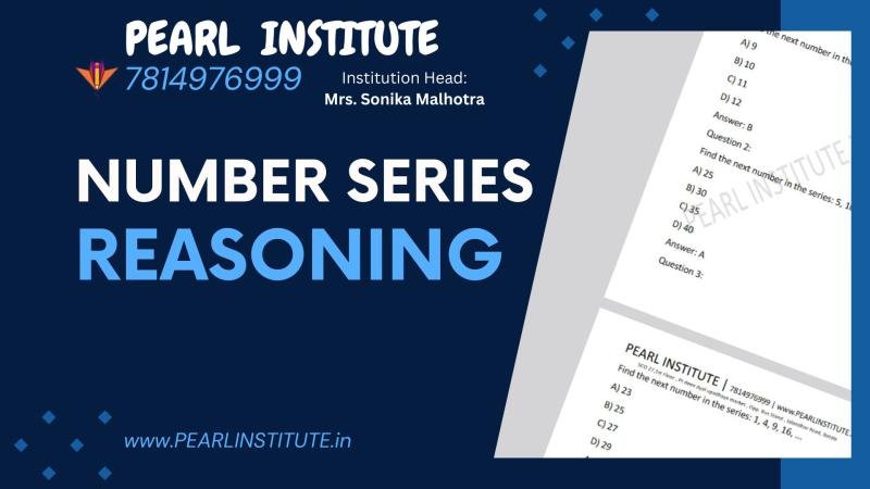 Number Series Quiz for All - Test Your Reasoning Skills with Pearl Institute image