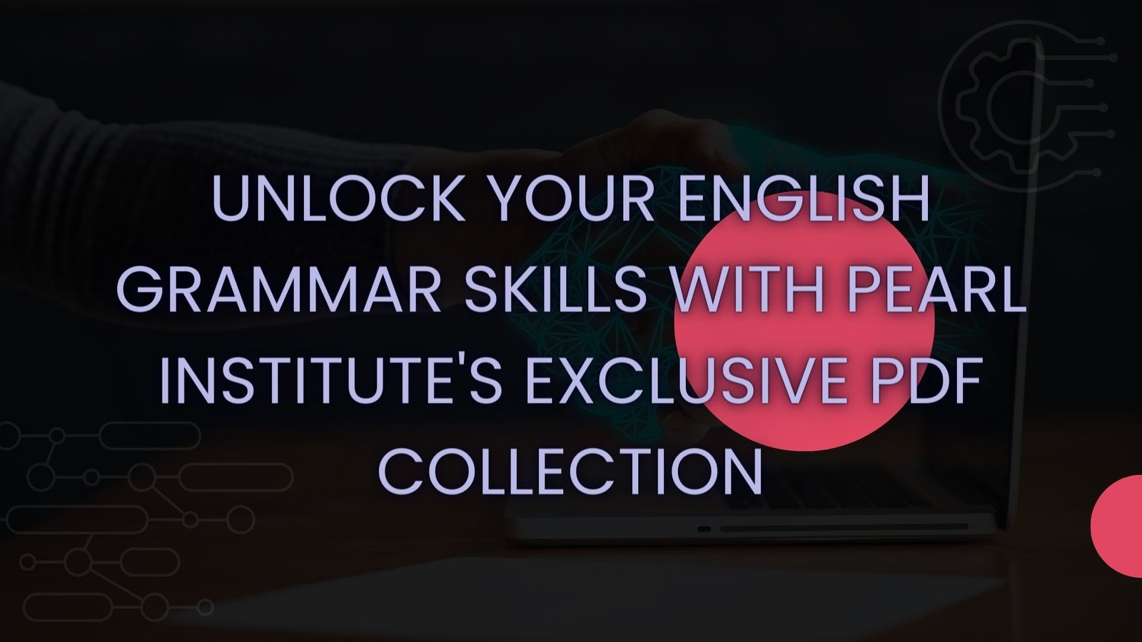 Unlock-Your-English-Grammar-Skills