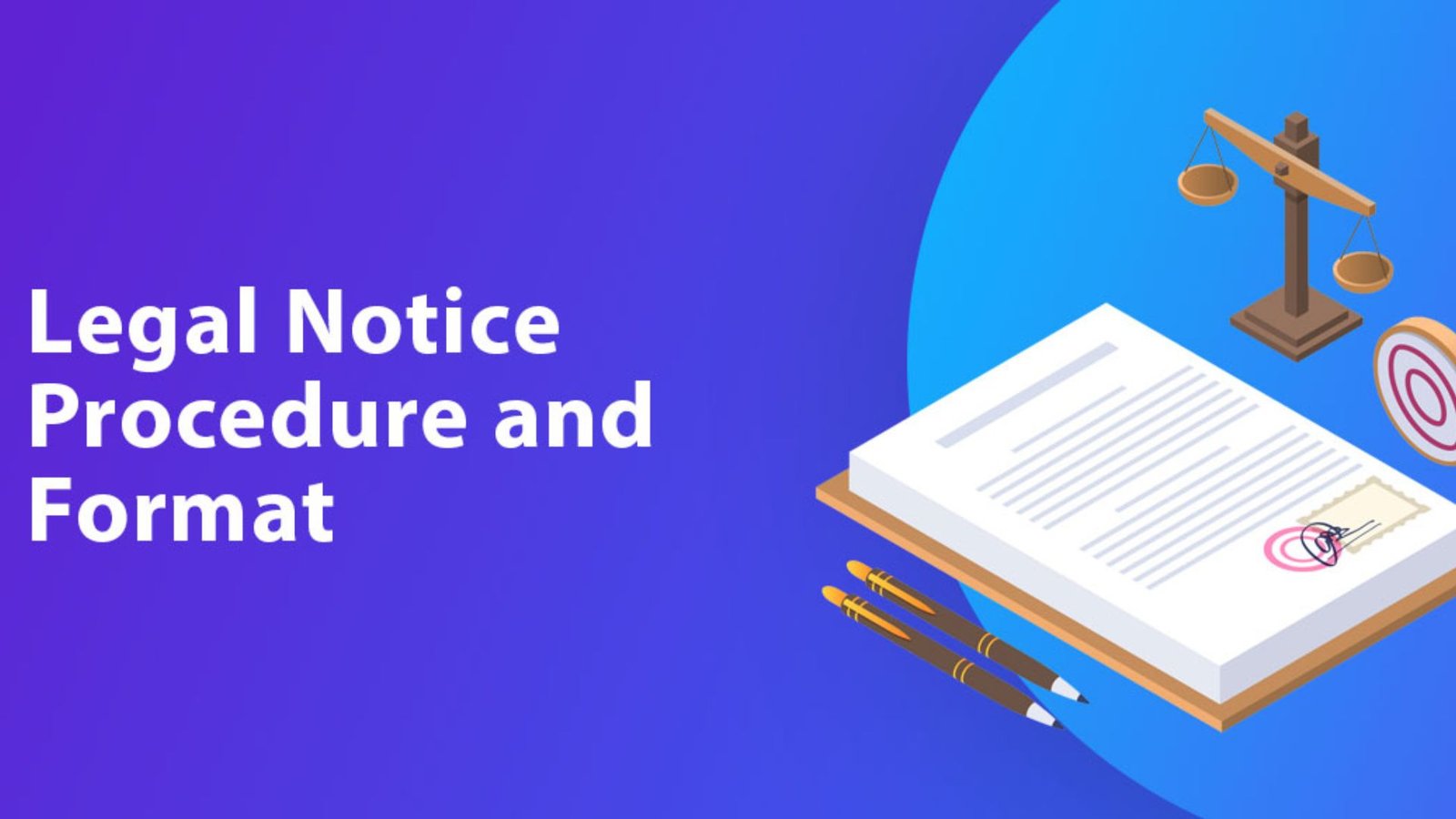 Legal Notice in Civil Disputes: When and Why