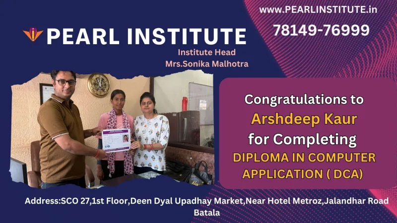 Arshdeep Kaur DCA (Diploma in Computer Application) Course