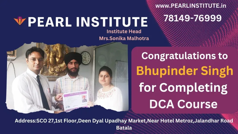 Bhupinder Singh  DCA (Diploma in Computer Application) Course