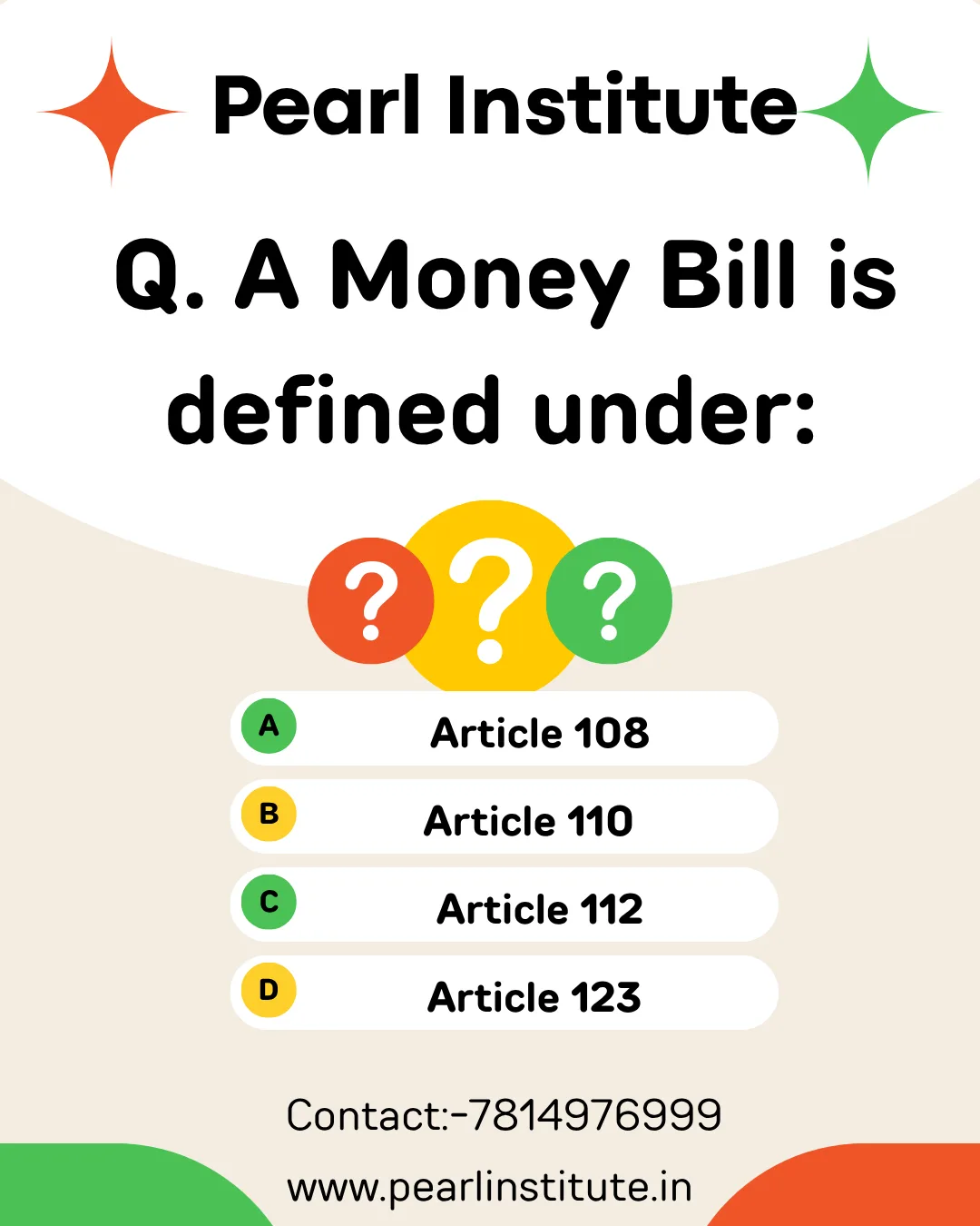 Indian Constitution Quiz: A Money Bill is Defined Under Which Article?