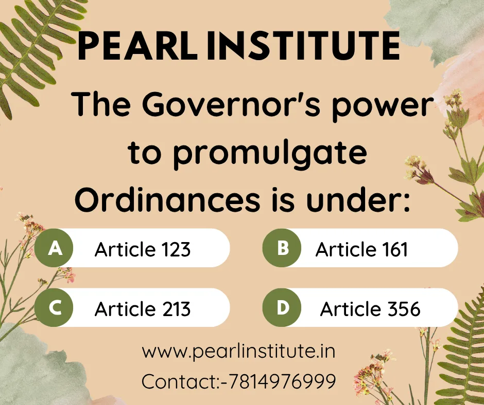 Indian Constitution Quiz: The Governor's Power to Promulgate Ordinances is Under Which Article?