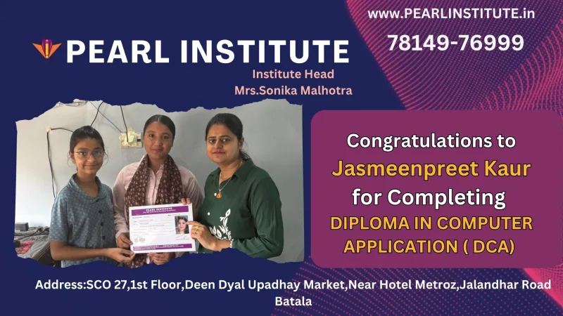 Jasmeenpreet Kaur DCA (Diploma in Computer Application) Course