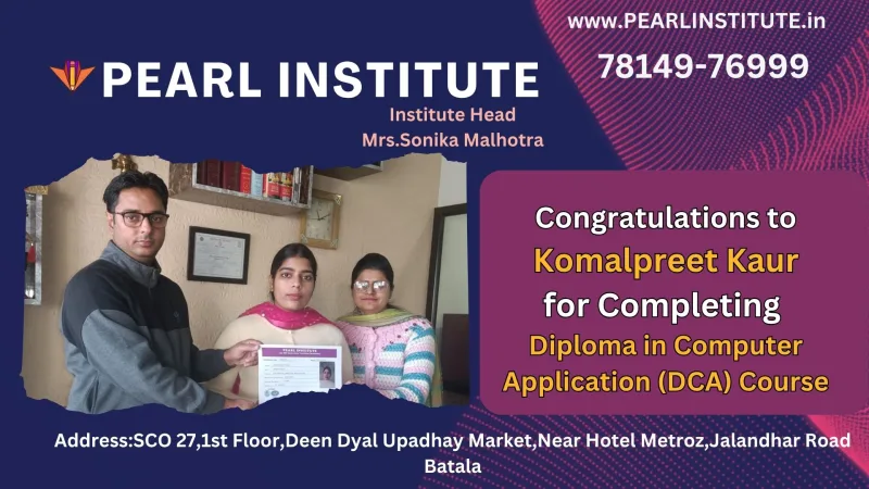 Komalpreet Kaur DCA (Diploma in Computer Application) Course