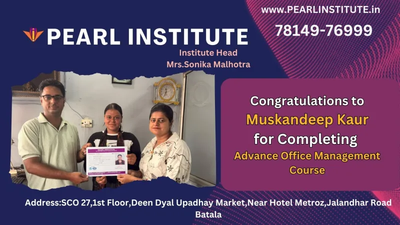 Muskandeep Kaur Advance Office Management Course