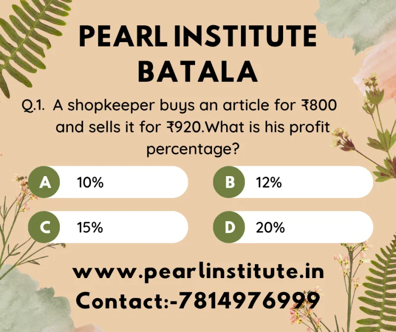 Profit & Loss Aptitude Quiz: A Shopkeeper Buys an Article for ₹800 and Sells It for ₹920 – What Is the Profit Percentage?