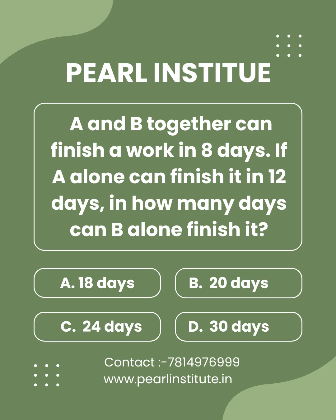 Time & Work Aptitude Quiz: A & B Together in 8 Days, A Alone in 12 Days – B Alone?