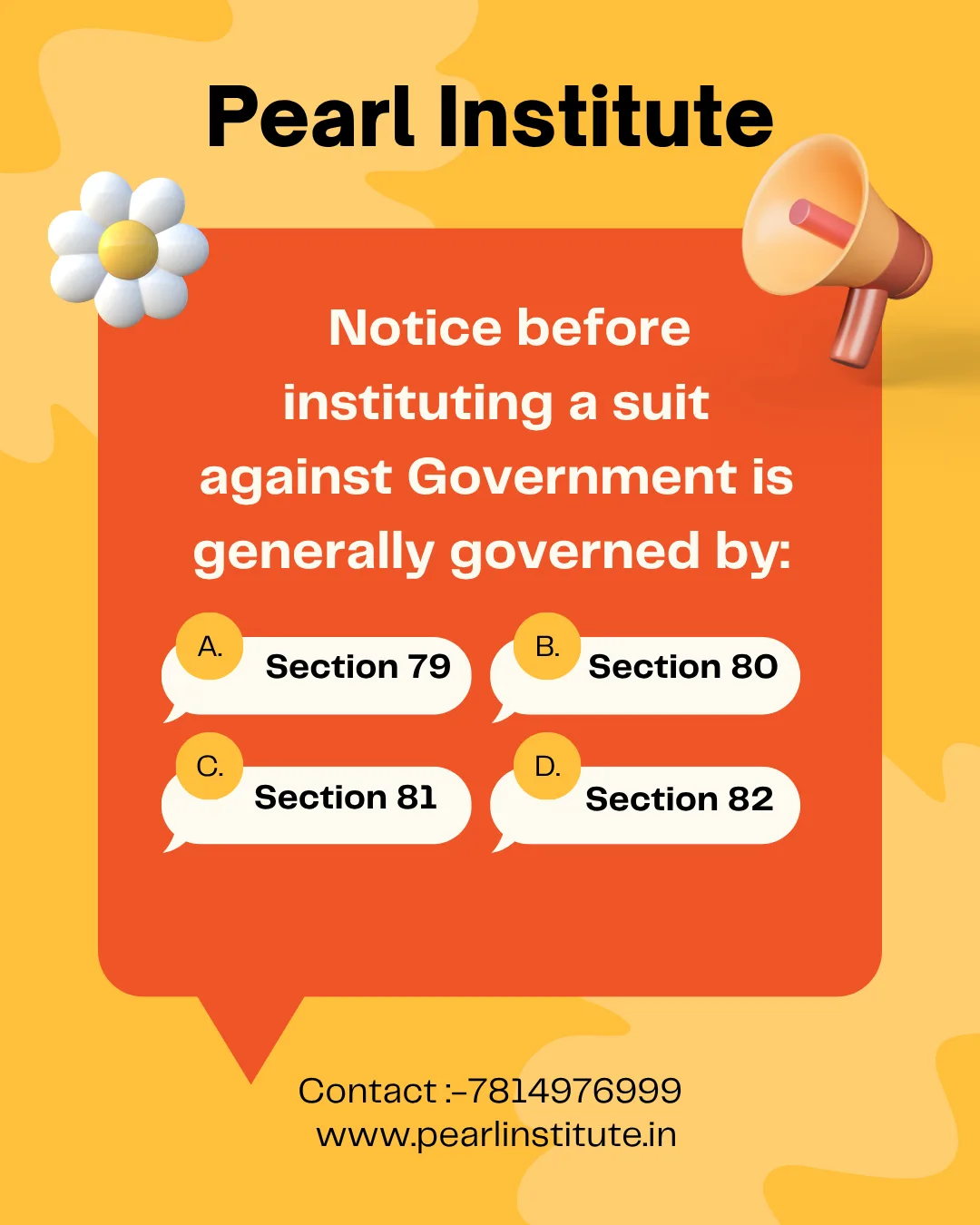 Law Quiz: Notice Before Instituting a Suit Against the Government is Generally Governed by Which Section of the CPC?