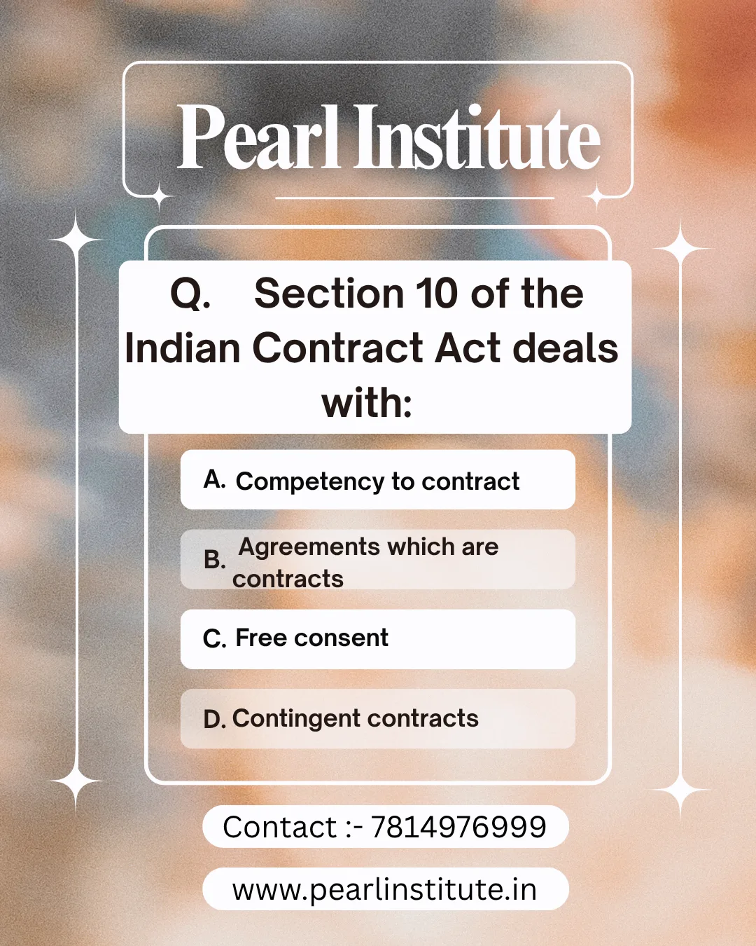 Law Quiz: Section 10 of the Indian Contract Act Deals With Which Topic?